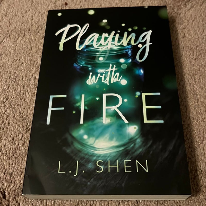 Playing with Fire - SIGNED