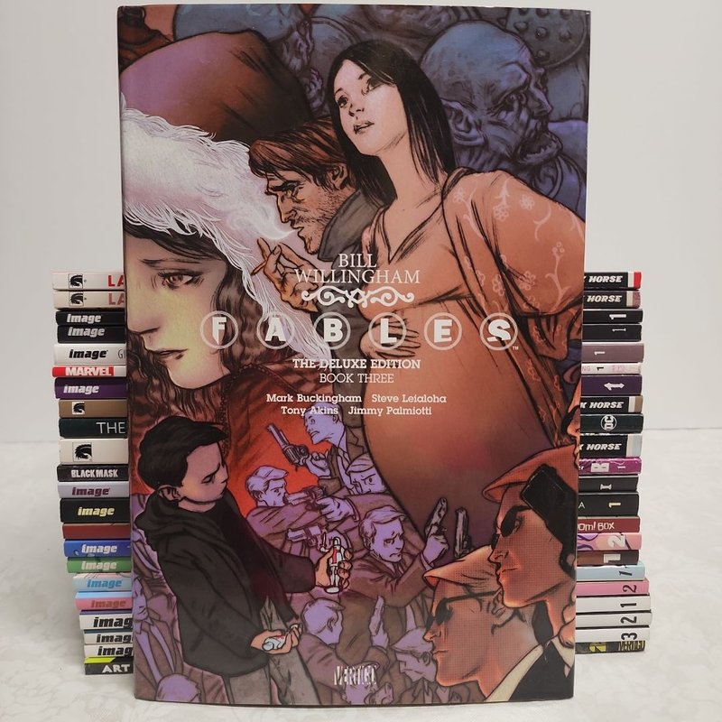 Fables: the Deluxe Edition Book Three