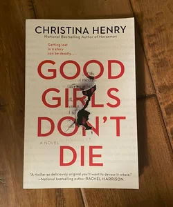 Good Girls Don't Die