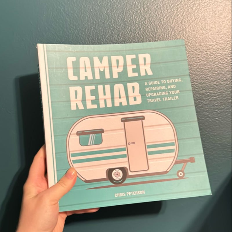 Camper Rehab