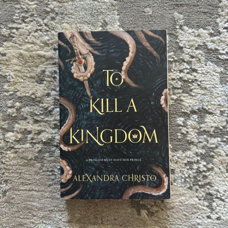 To Kill a Kingdom