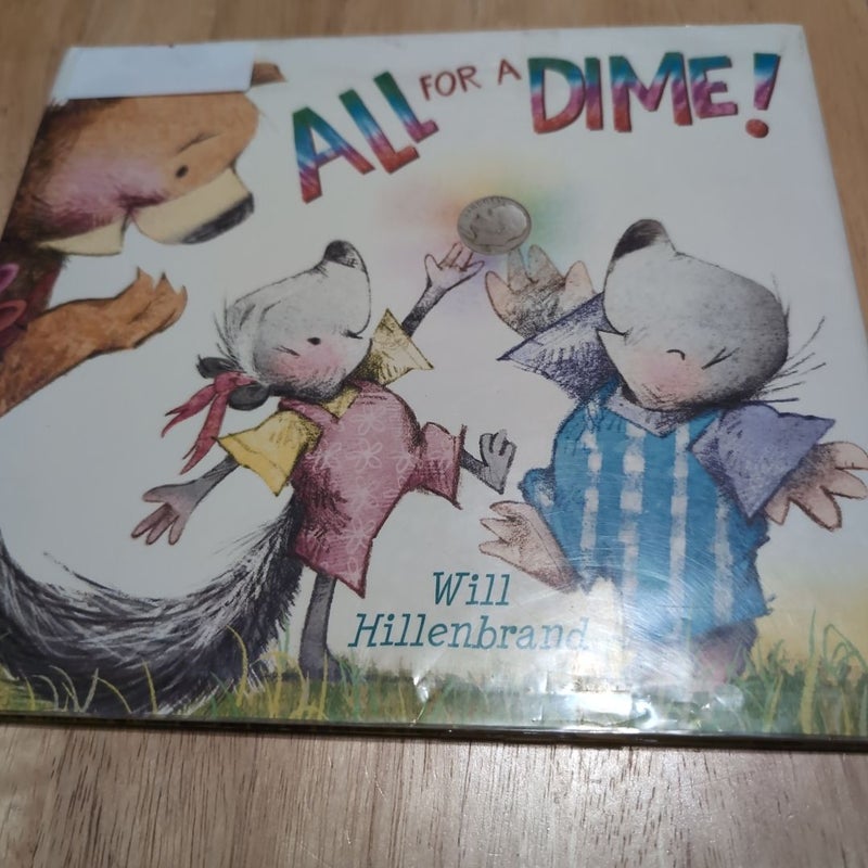 All for a Dime! (Library Copy)