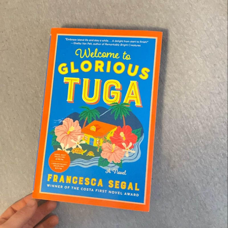 Welcome to Glorious Tuga (ARC)