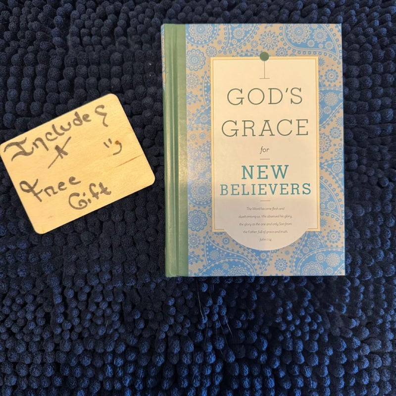 God's Grace for New Believers