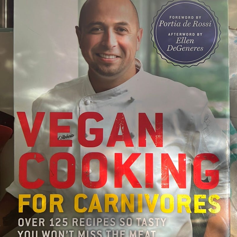 Vegan Cooking for Carnivores