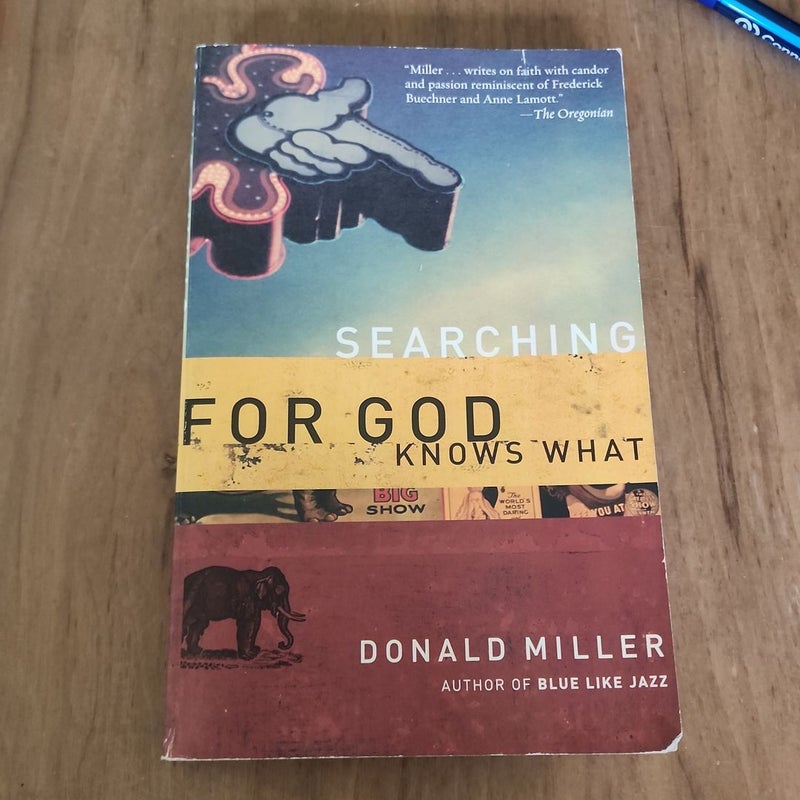 Searching for God Knows What