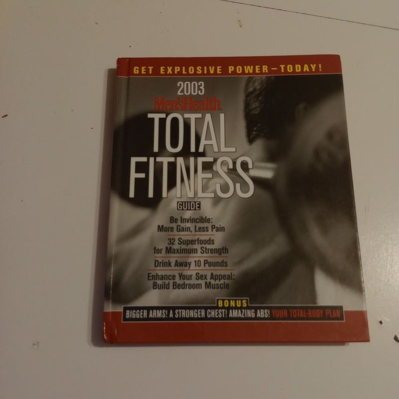 2003 Men's Health TOTAL FITNESS Guide       (B-0599)