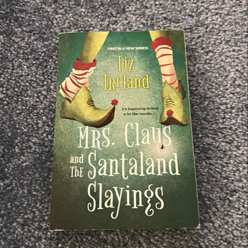 Mrs. Claus and the Santaland Slayings