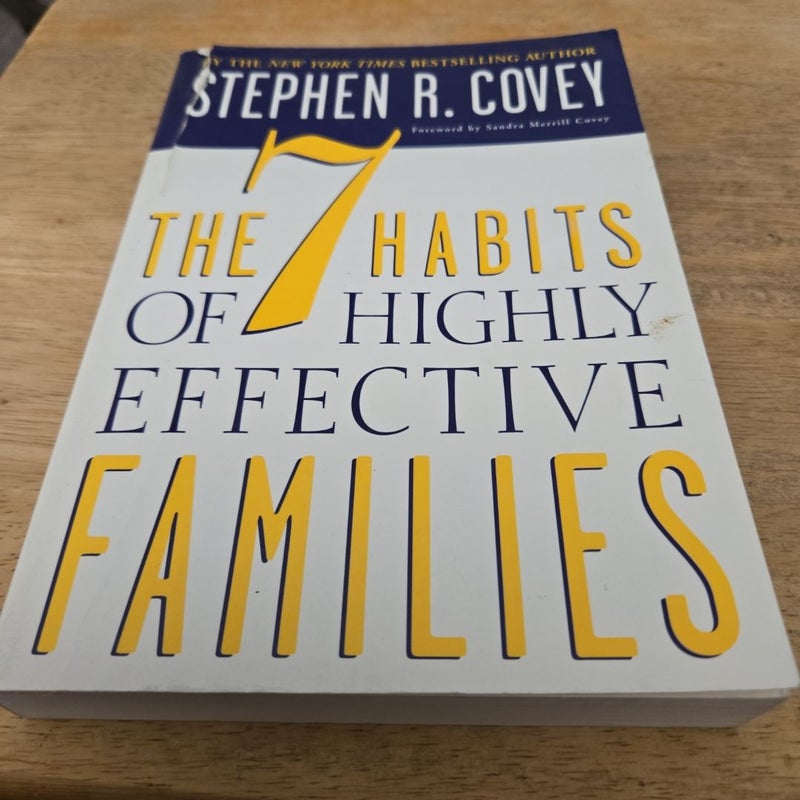 The 7 Habits of Highly Effective Families