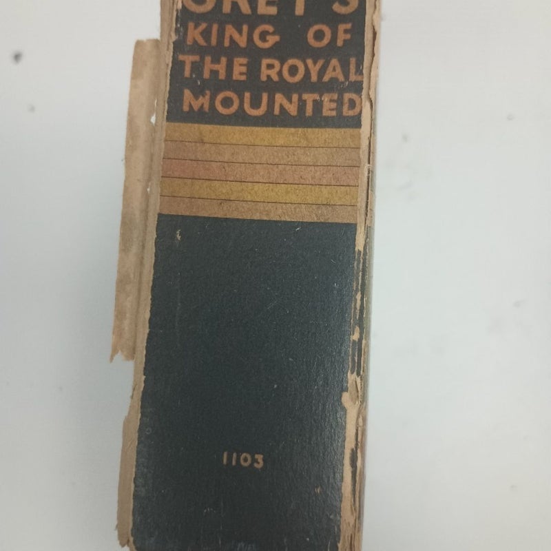 Zane Grey's King of the  Royal Mounted 