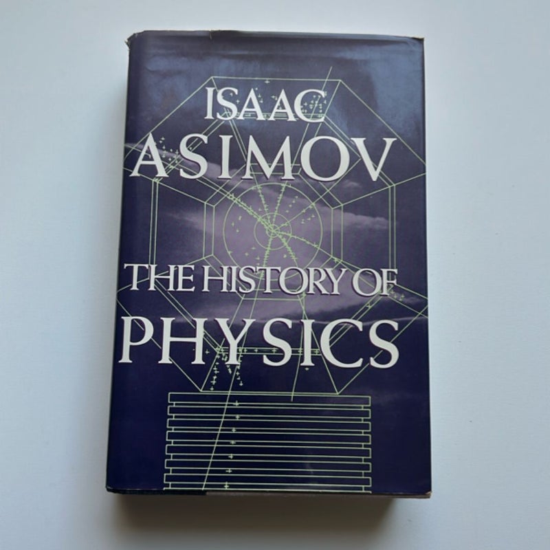 The History of Physics