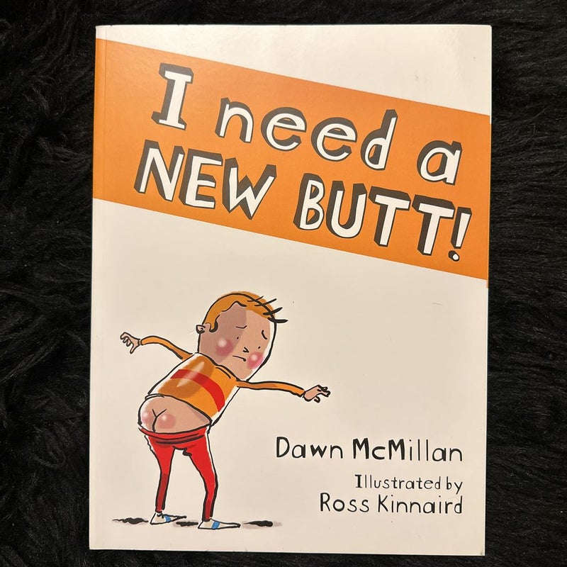 I Need a New Butt! Stickers (Dover Little Activity Books: Stories):  McMillan, Dawn, Kinnaird, Ross: 9780486850030: : Books