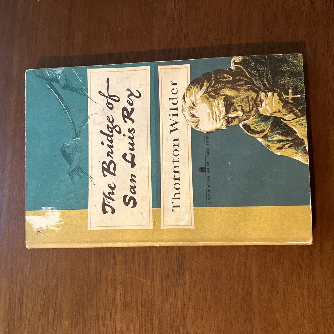 The Bridge of San Luis Rey