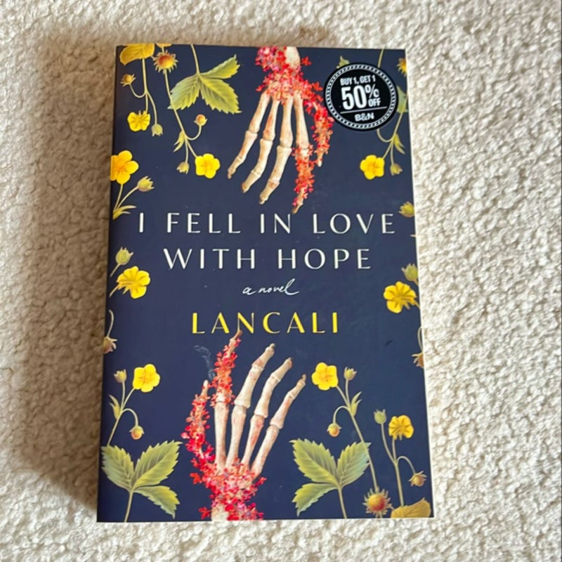 I Fell in Love with Hope