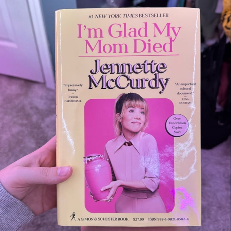 I'm Glad My Mom Died