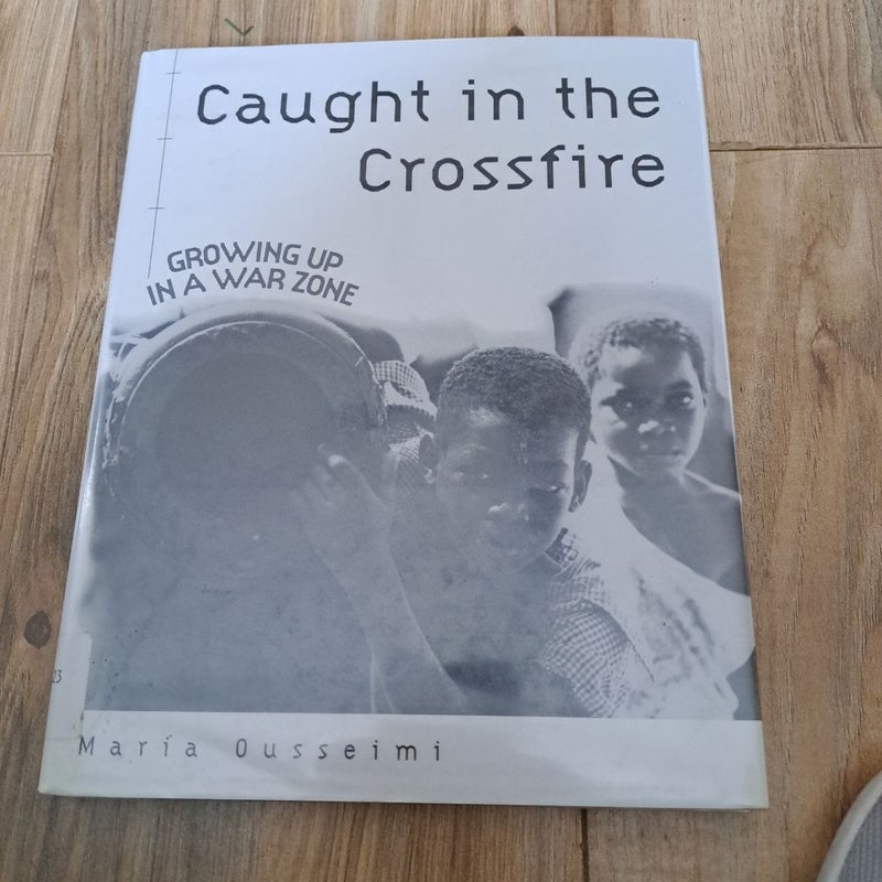 Caught in the Crossfire