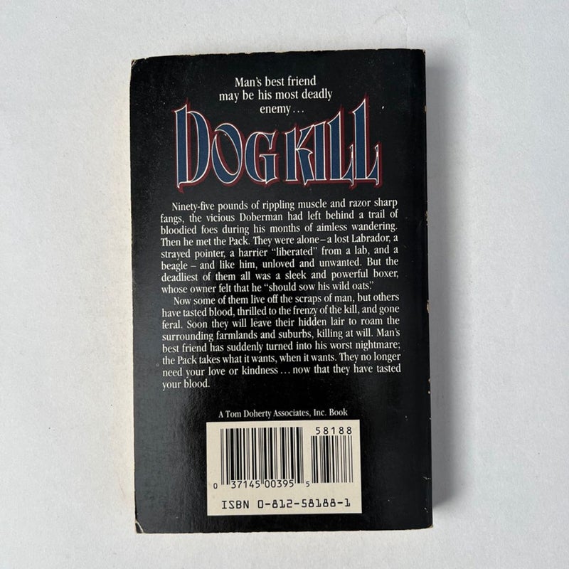 Dog Kill
