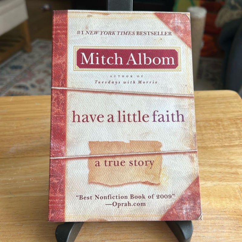 Have a little Faith