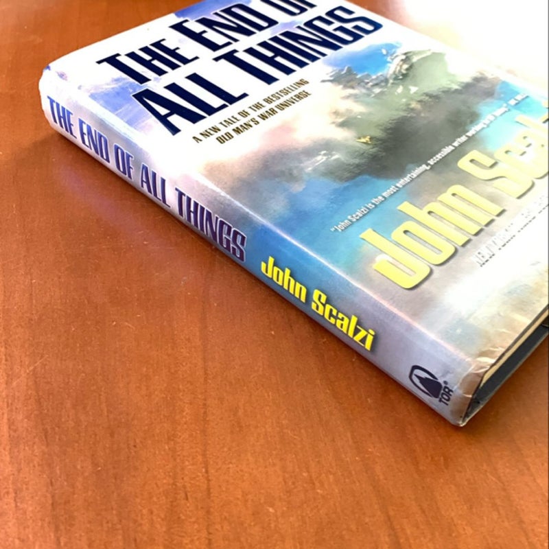 The End of All Things (First Edition, First Printing)