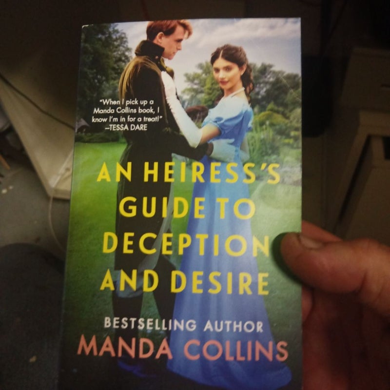 An Heiress's Guide to Deception and Desire