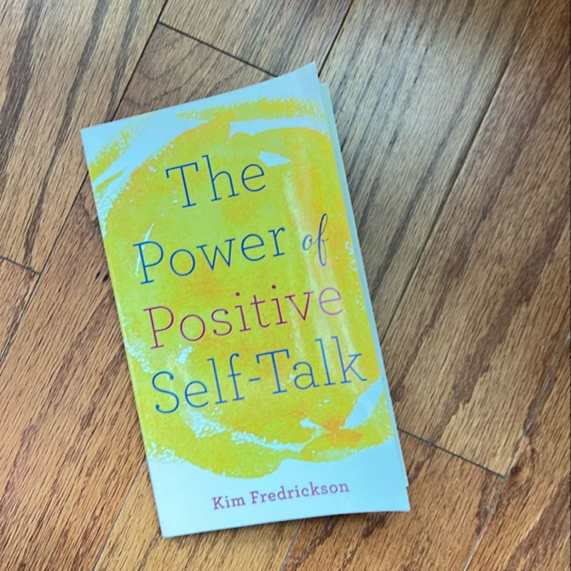 The Power of Positive Self-Talk