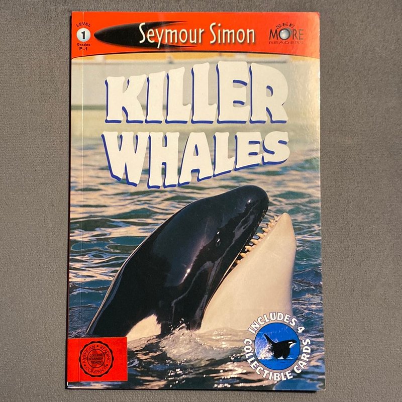 SeeMore Readers: Killer Whales - Level 1 by Seymour Simon