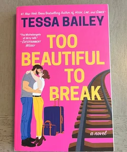 Too Beautiful to Break