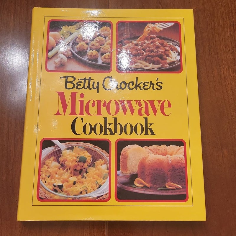 Betty Crocker's Microwave Cookbook 
