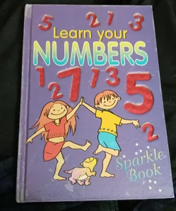 Learn Your Numbers Sparkle Book