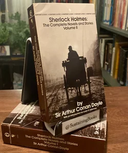 Sherlock Holmes: the Complete Novels and Stories Volumes I and II