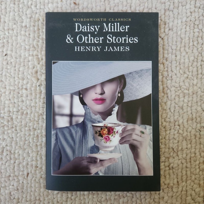 Daisy Miller and Other Stories