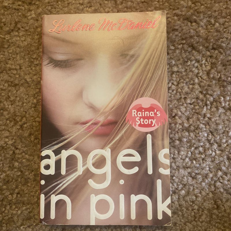 Angels in Pink: Raina's Story