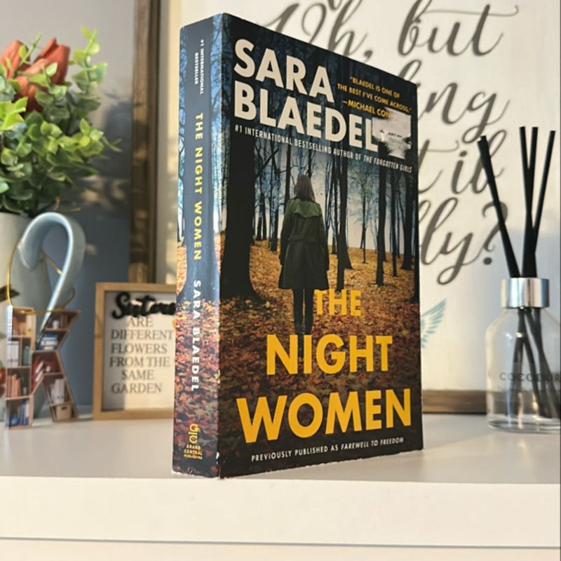 The Night Women (previously Published As Farewell to Freedom)