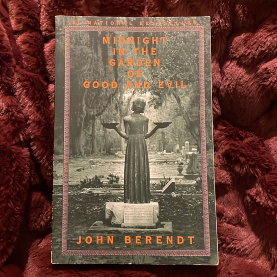 Midnight in the Garden of Good and Evil