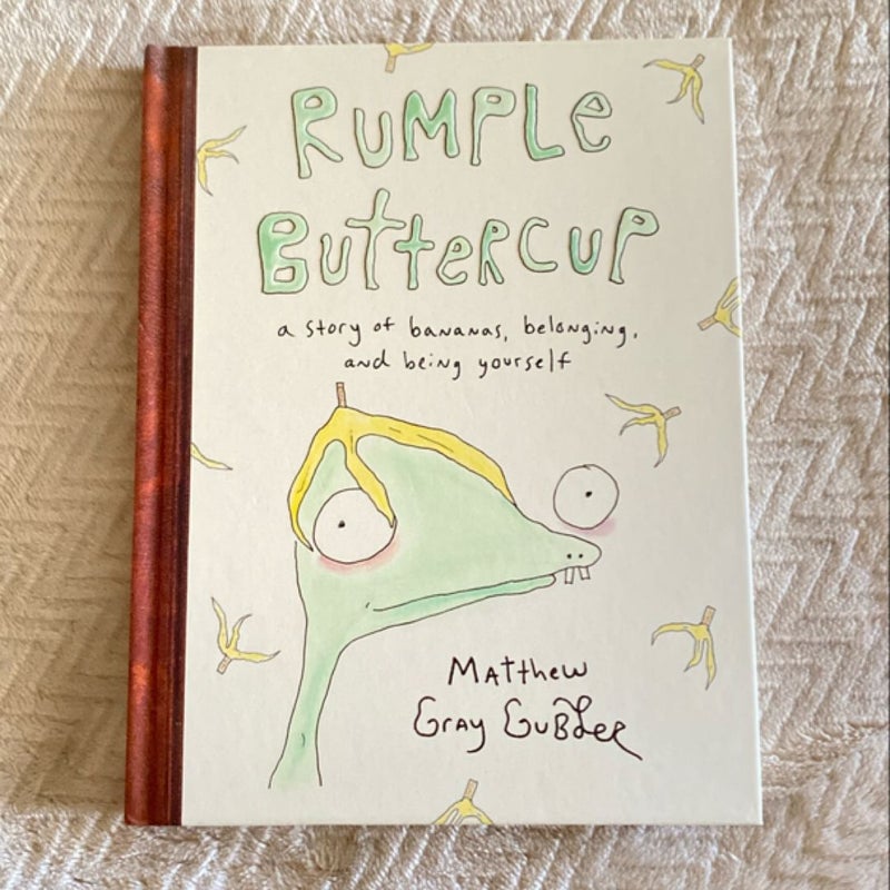 Rumple Buttercup: a Story of Bananas, Belonging, and Being Yourself