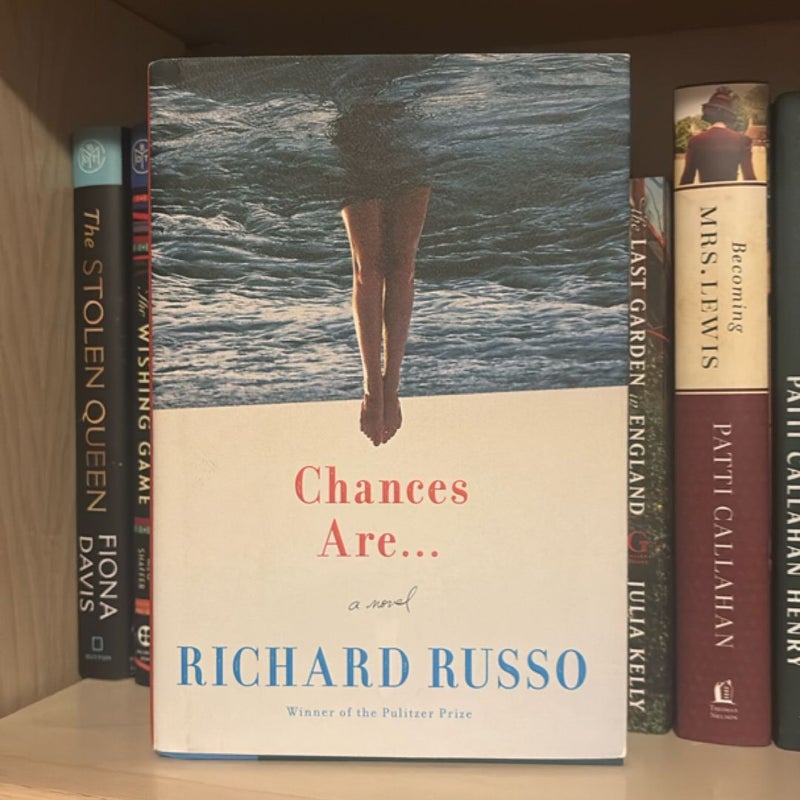 Chances Are ...