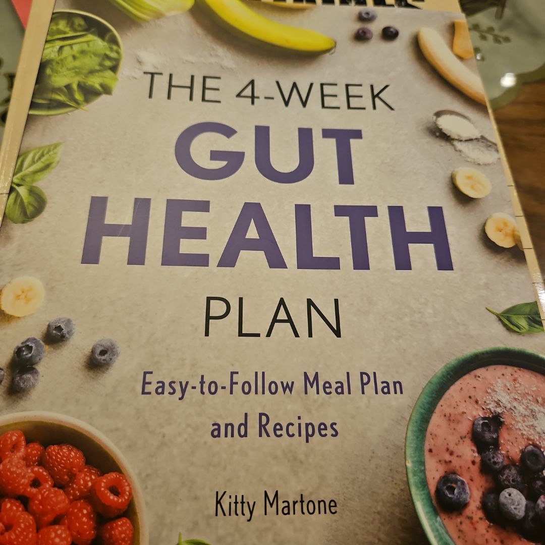 The 4-week Gut Health Plan