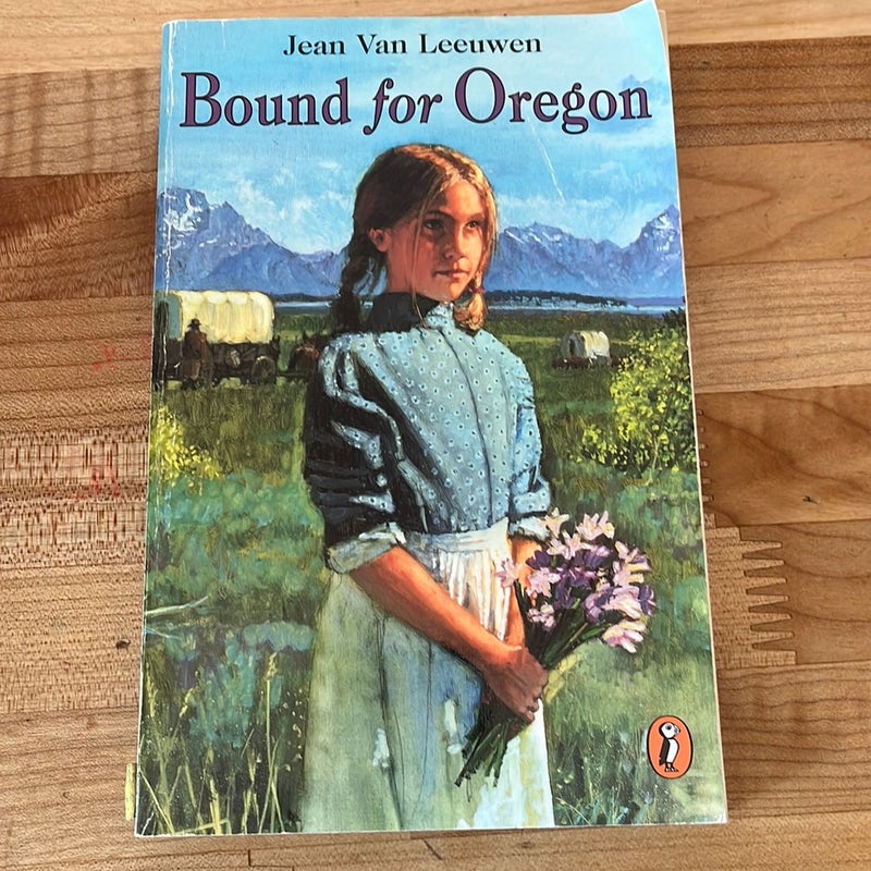 Bound for Oregon