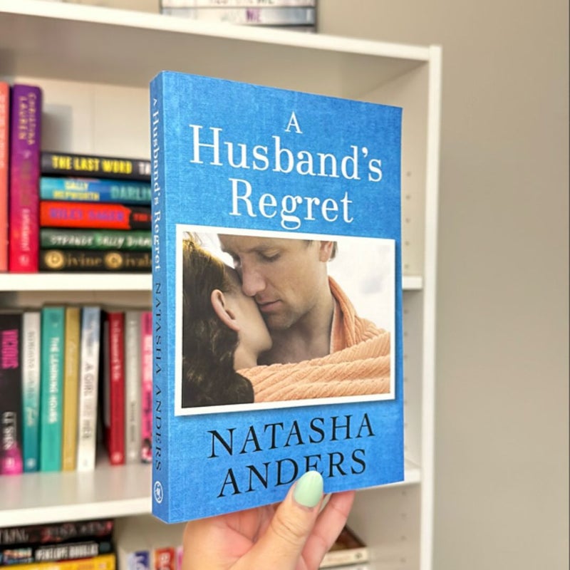 A Husband's Regret