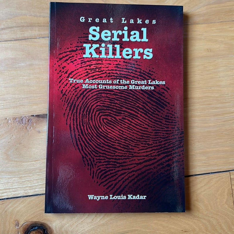 Great Lakes Serial Killers