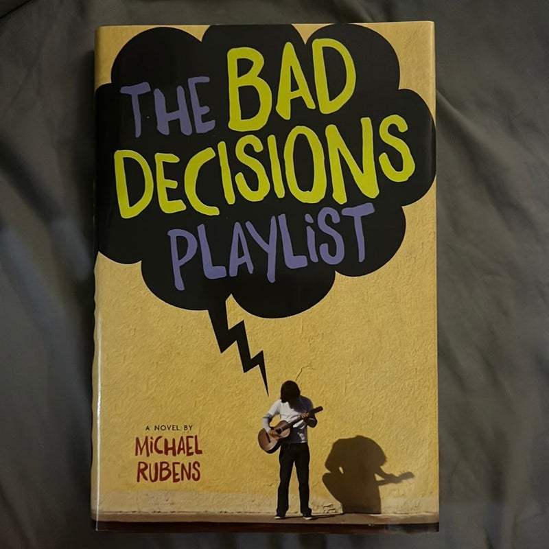 The Bad Decisions Playlist