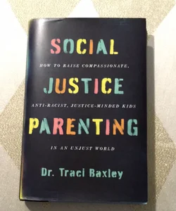 Social Justice Parenting