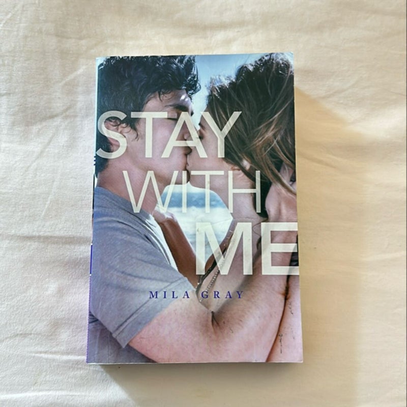 Stay with Me