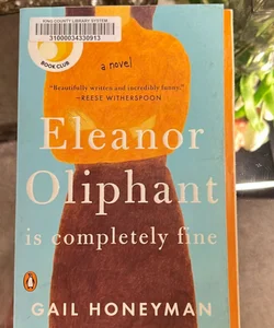 Eleanor Oliphant Is Completely Fine