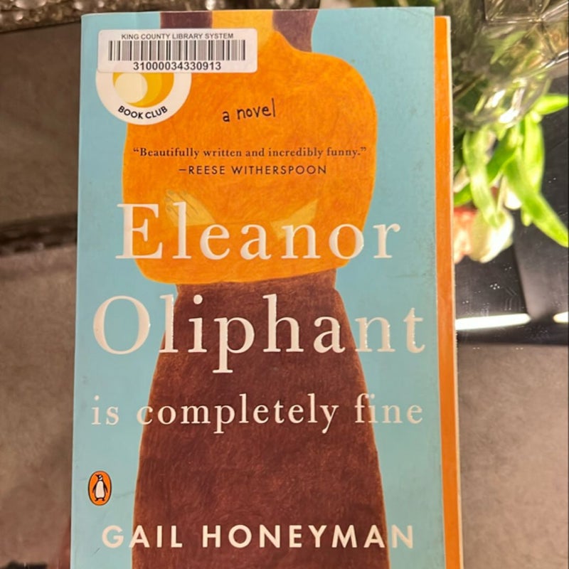 Eleanor Oliphant Is Completely Fine