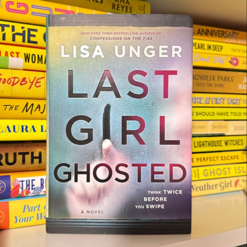 Last Girl Ghosted