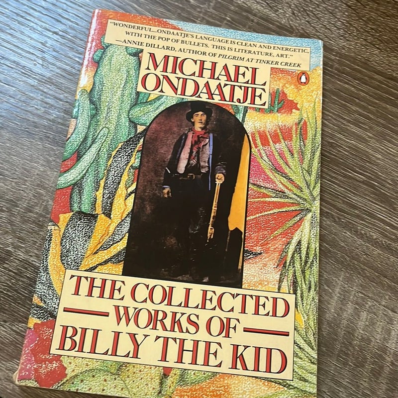 The Collected Works of Billy the Kid
