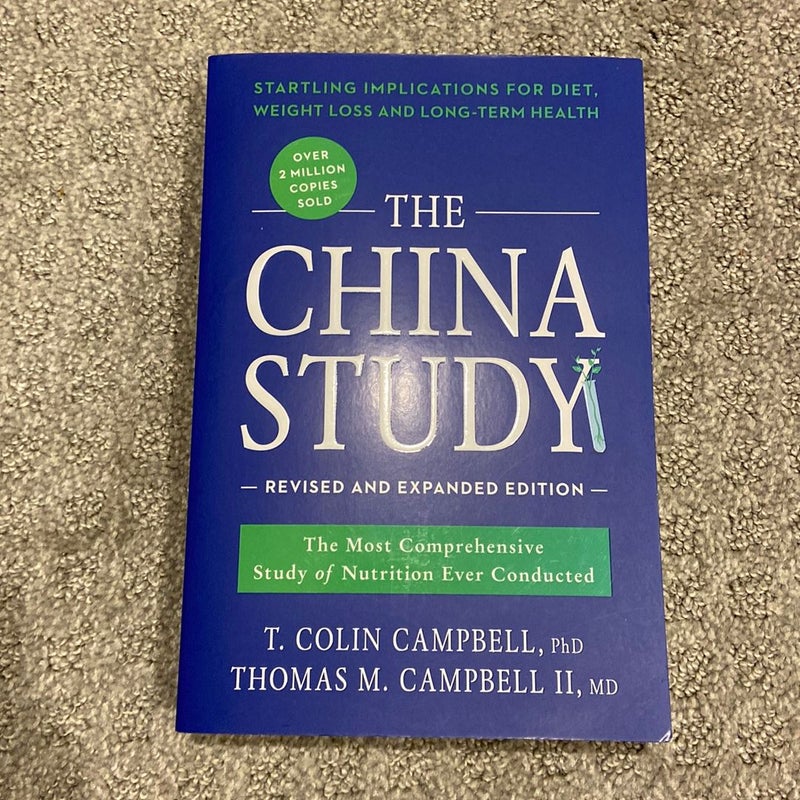 The China Study: Revised and Expanded Edition