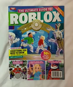 The Ultimate Guide to Roblox