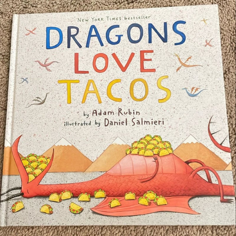 Dragons Love Tacos